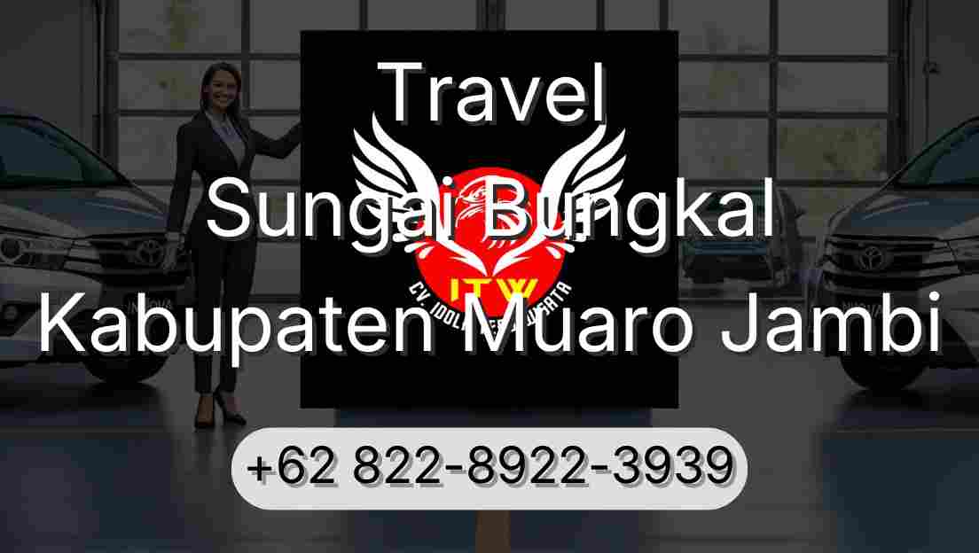 Travel Sungai Bungkal Kabupaten Muaro Jambi