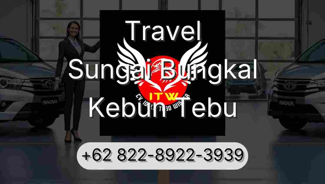 Travel Sungai Bungkal Kebun Tebu