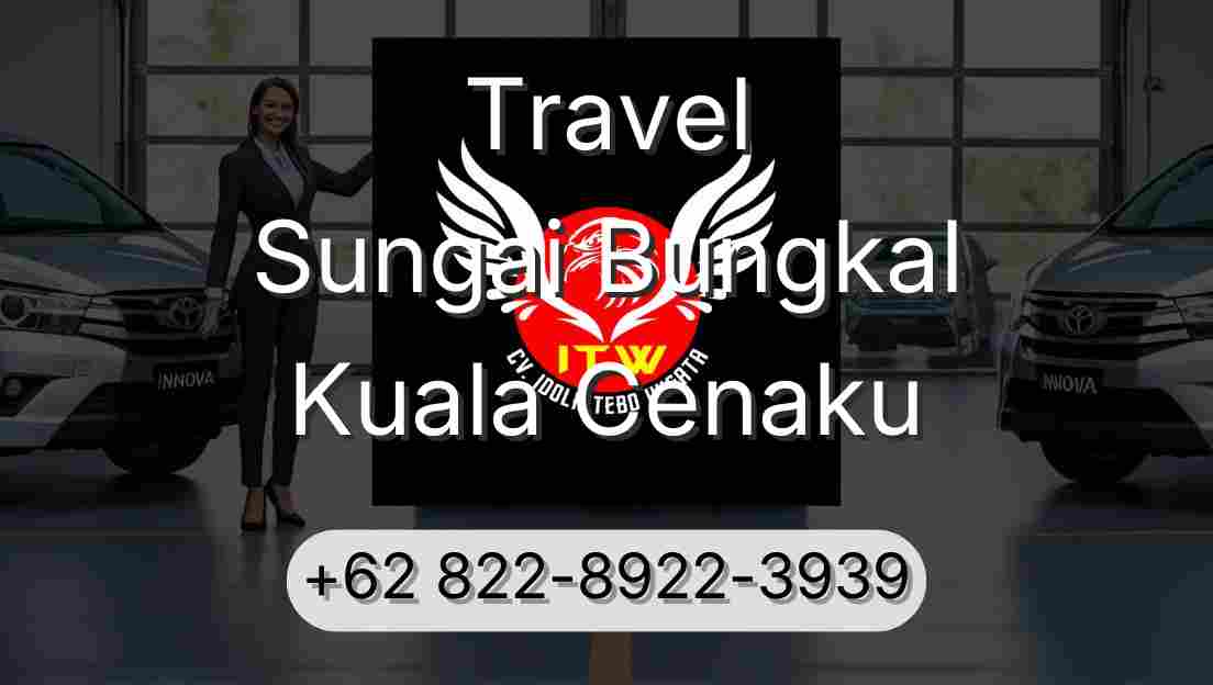 Travel Sungai Bungkal Kuala Cenaku