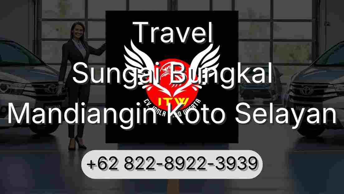 Travel Sungai Bungkal Mandiangin Koto Selayan