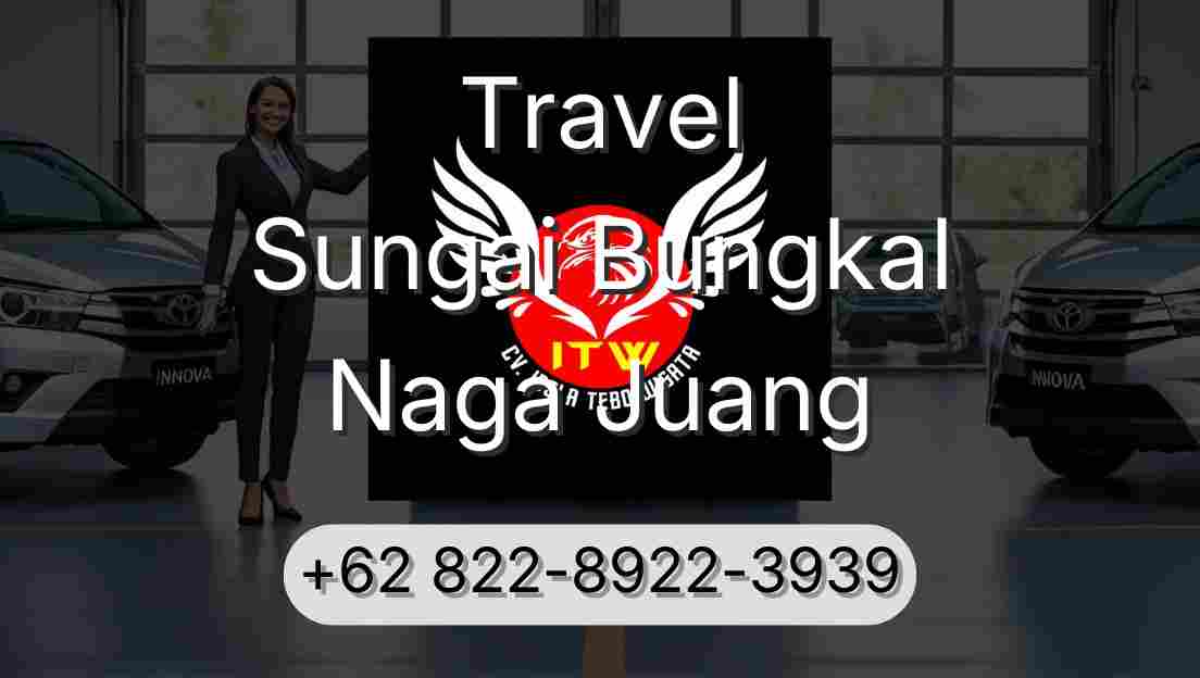 Travel Sungai Bungkal Naga Juang