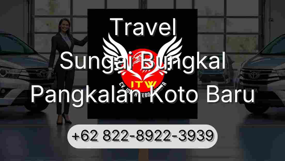 Travel Sungai Bungkal Pangkalan Koto Baru