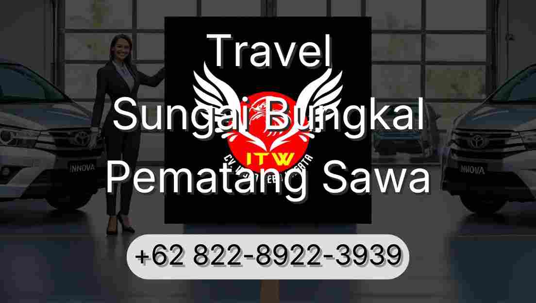 Travel Sungai Bungkal Pematang Sawa