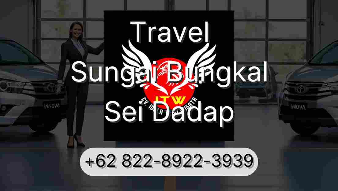Travel Sungai Bungkal Sei Dadap