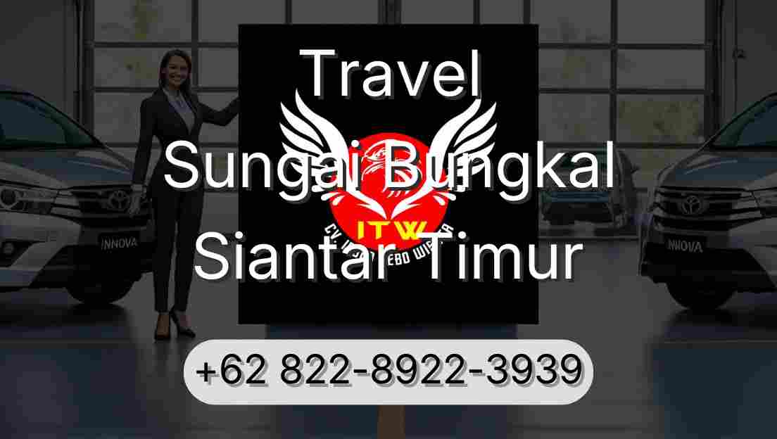 Travel Sungai Bungkal Siantar Timur