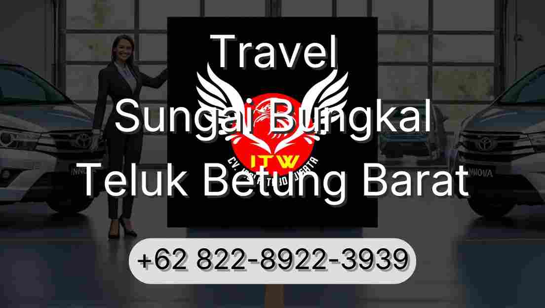 Travel Sungai Bungkal Teluk Betung Barat