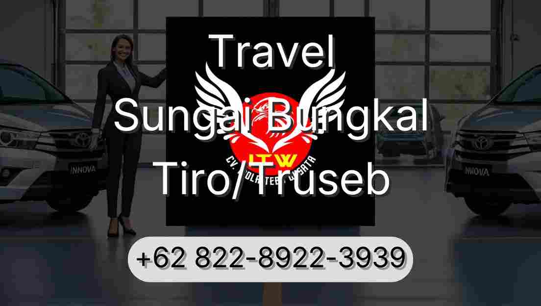 Travel Sungai Bungkal Tiro/Truseb