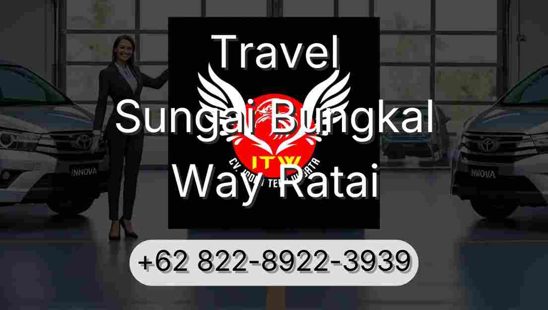 Travel Sungai Bungkal Way Ratai