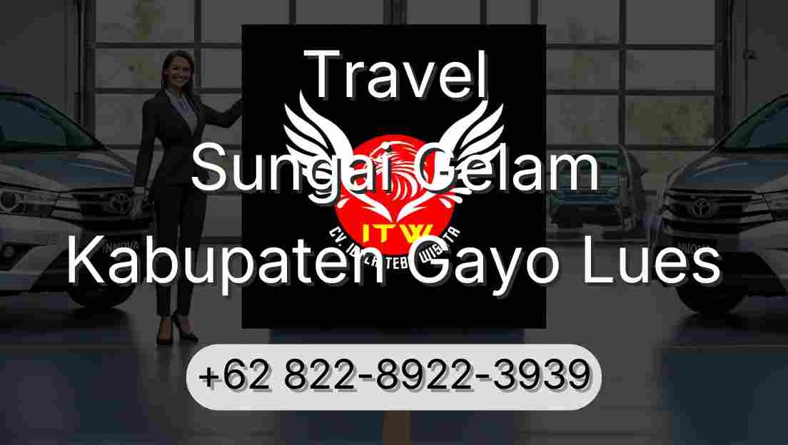 Travel Sungai Gelam Kabupaten Gayo Lues