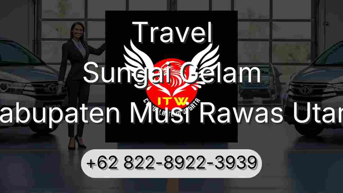 Travel Sungai Gelam Kabupaten Musi Rawas Utara
