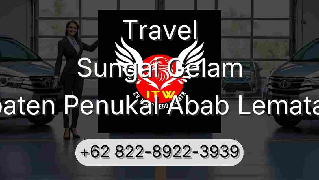 Travel Sungai Gelam Kabupaten Penukal Abab Lematang Ilir