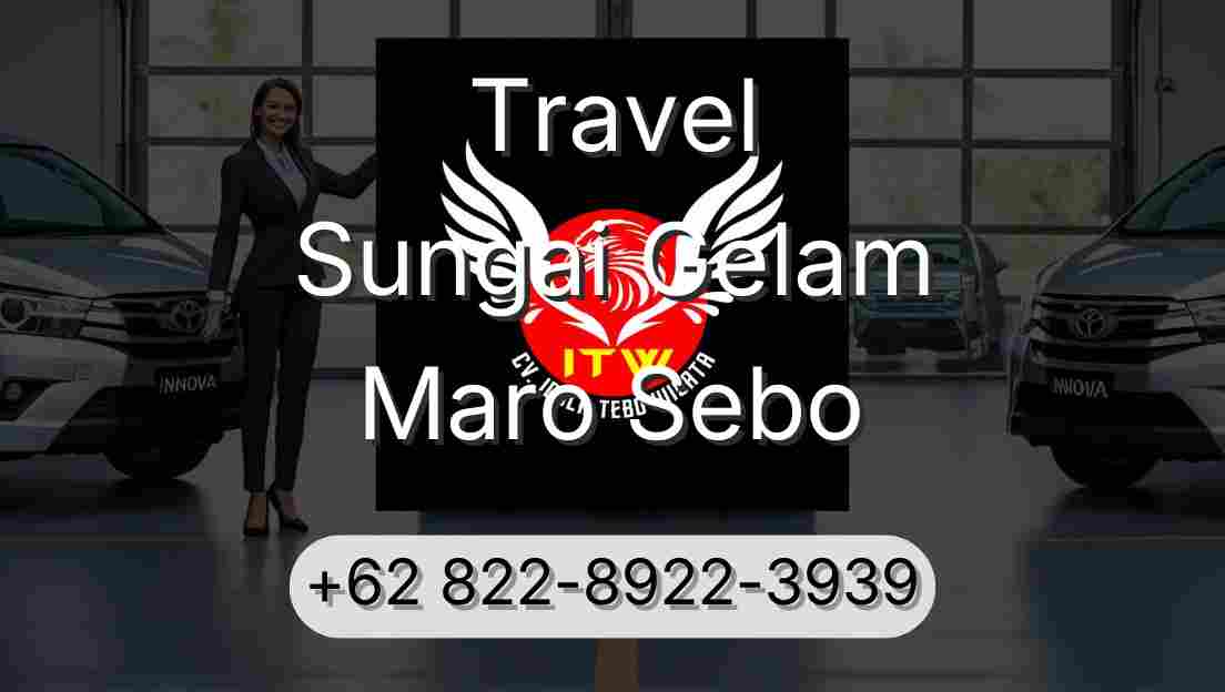 Travel Sungai Gelam Maro Sebo