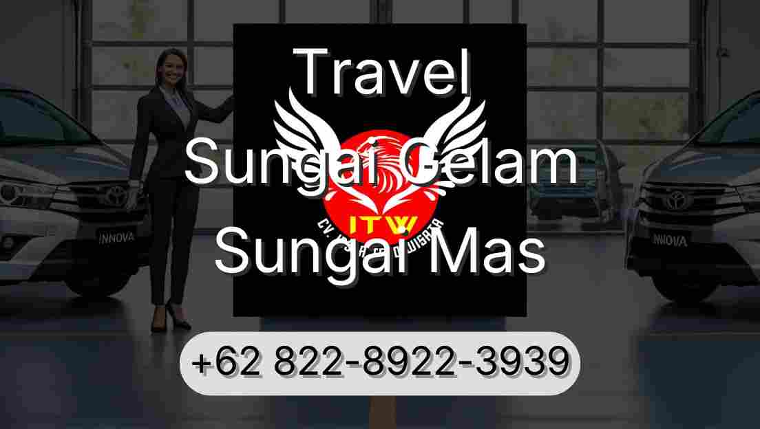 Travel Sungai Gelam Sungai Mas