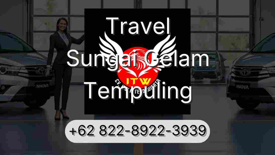 Travel Sungai Gelam Tempuling