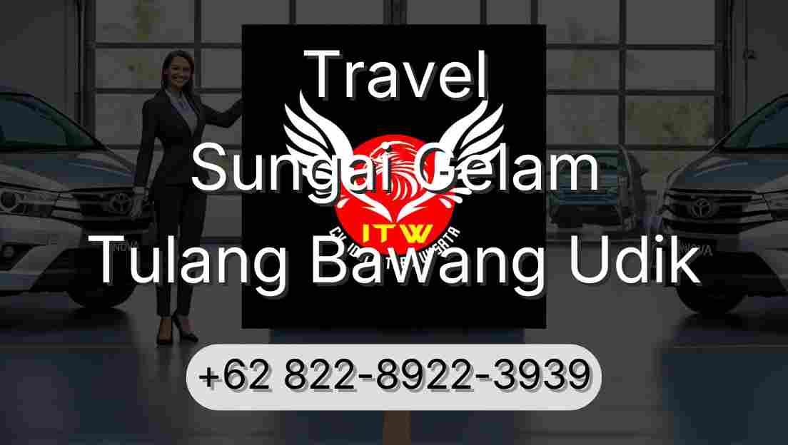 Travel Sungai Gelam Tulang Bawang Udik