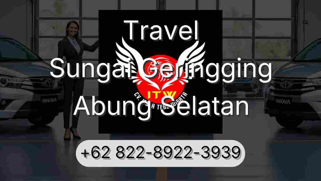 Travel Sungai Geringging Abung Selatan