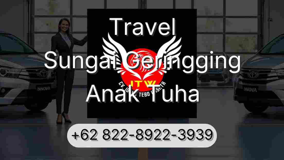 Travel Sungai Geringging Anak Tuha