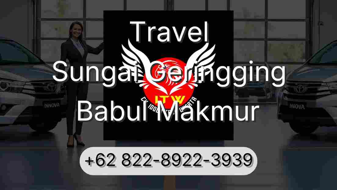 Travel Sungai Geringging Babul Makmur