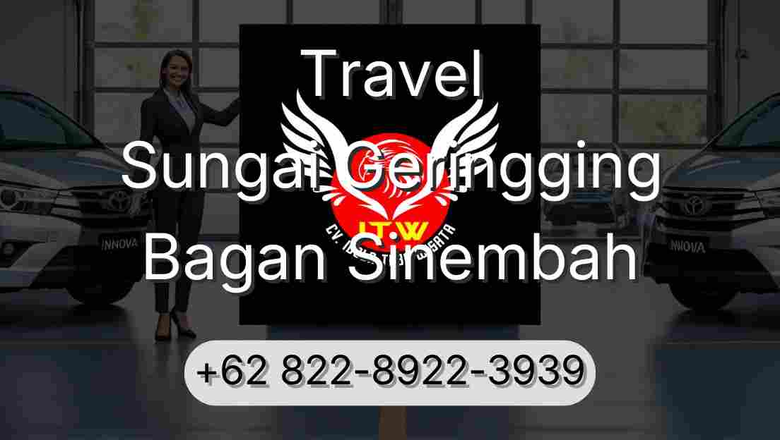 Travel Sungai Geringging Bagan Sinembah