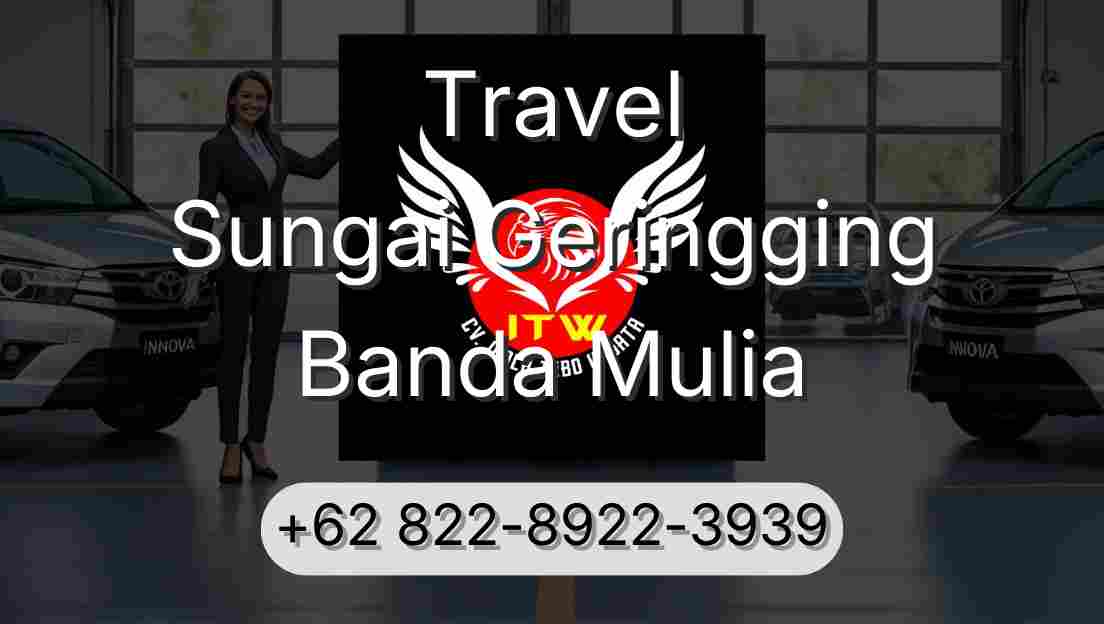 Travel Sungai Geringging Banda Mulia