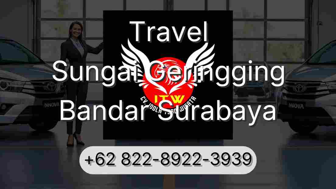 Travel Sungai Geringging Bandar Surabaya