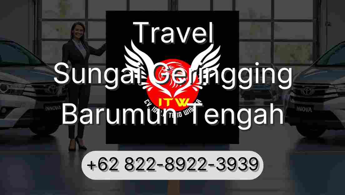 Travel Sungai Geringging Barumun Tengah