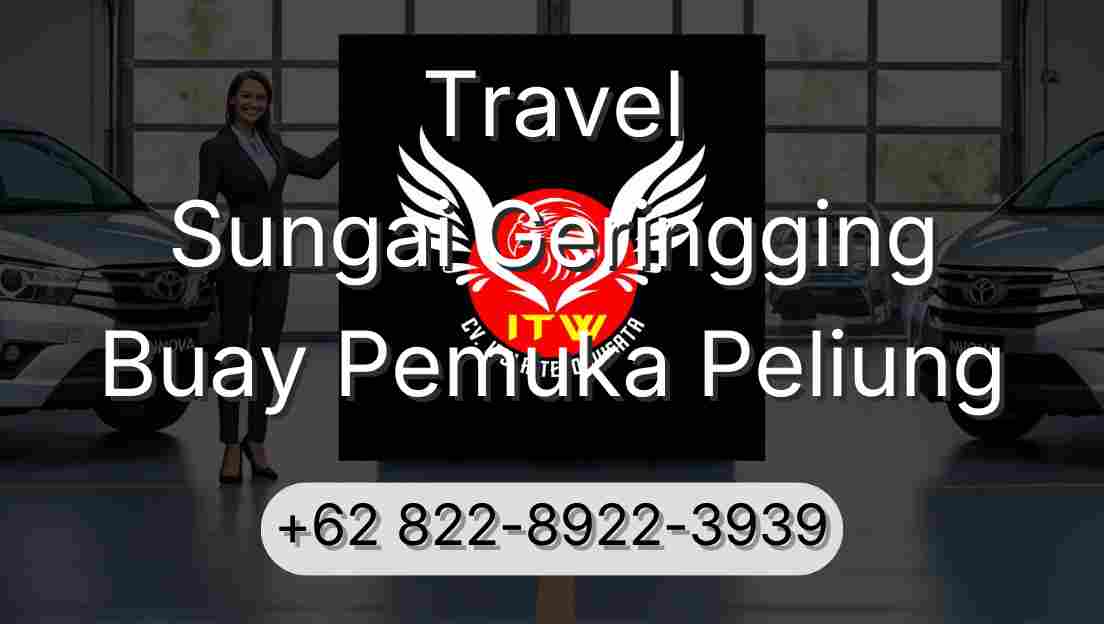 Travel Sungai Geringging Buay Pemuka Peliung