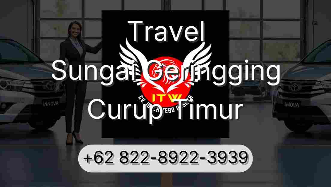 Travel Sungai Geringging Curup Timur