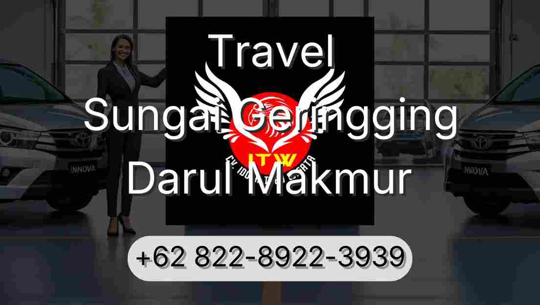 Travel Sungai Geringging Darul Makmur
