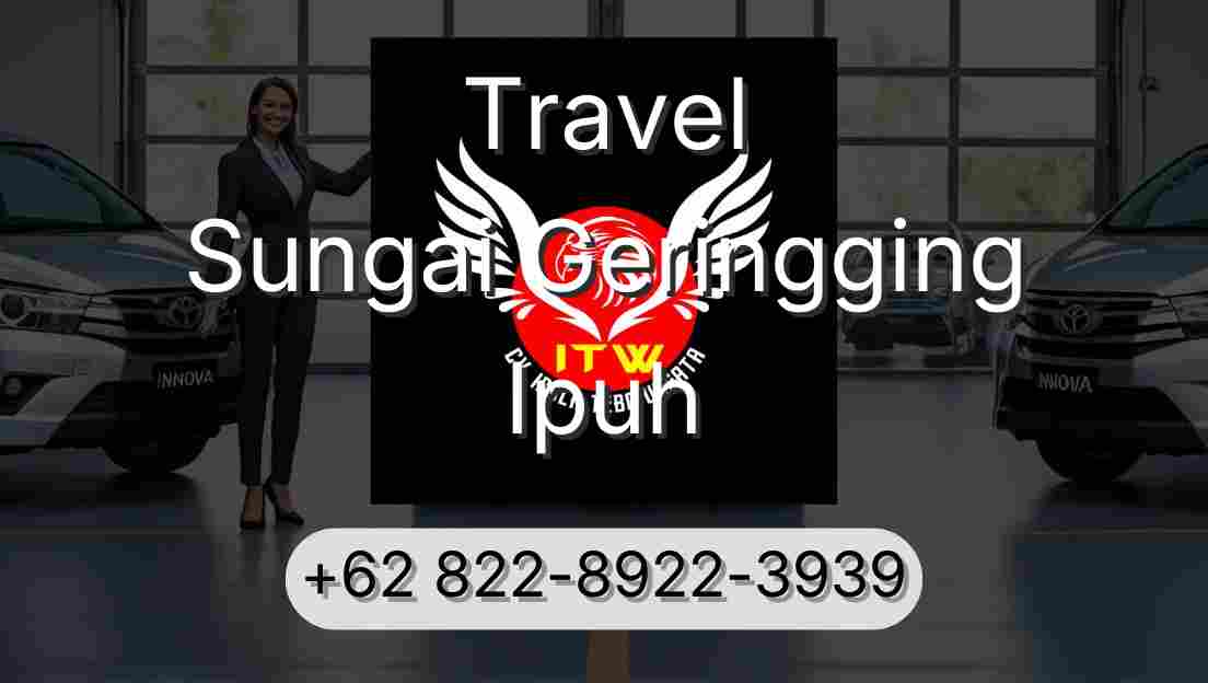 Travel Sungai Geringging Ipuh