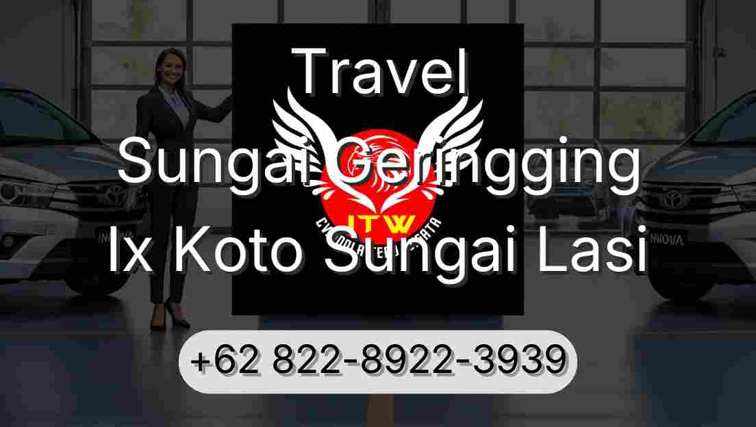 Travel Sungai Geringging Ix Koto Sungai Lasi