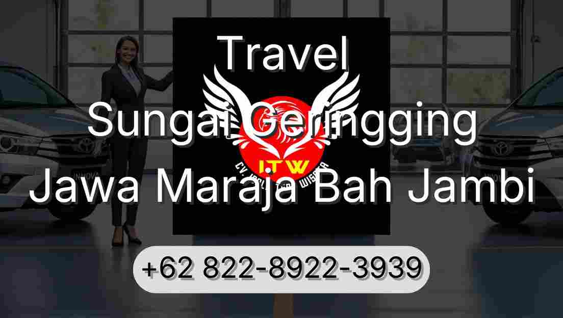 Travel Sungai Geringging Jawa Maraja Bah Jambi