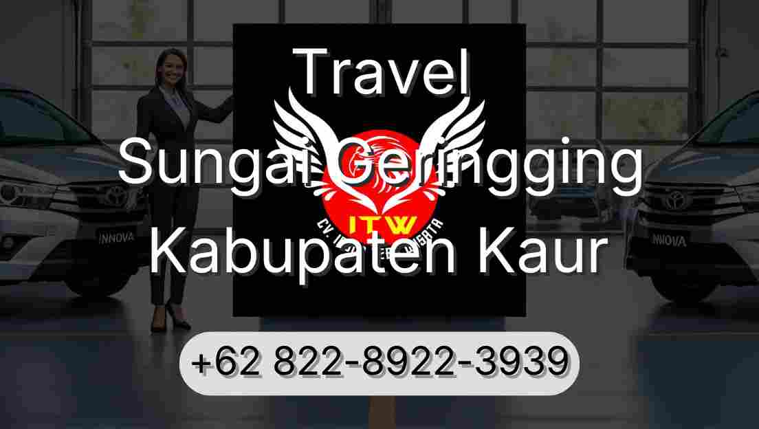 Travel Sungai Geringging Kabupaten Kaur