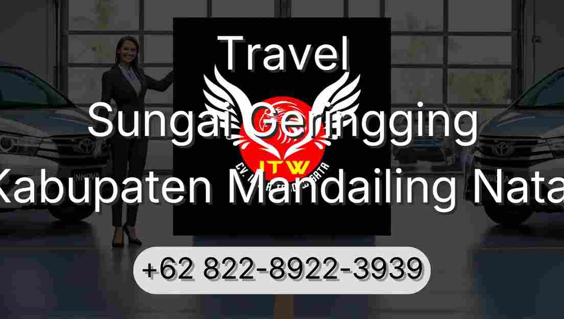 Travel Sungai Geringging Kabupaten Mandailing Natal