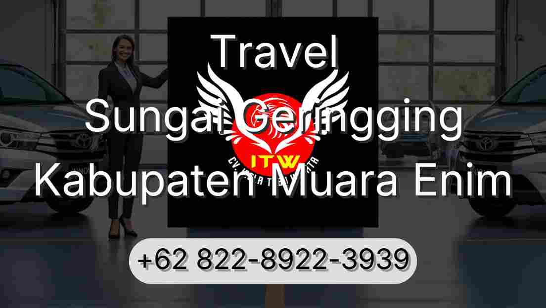 Travel Sungai Geringging Kabupaten Muara Enim