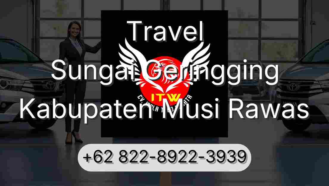 Travel Sungai Geringging Kabupaten Musi Rawas