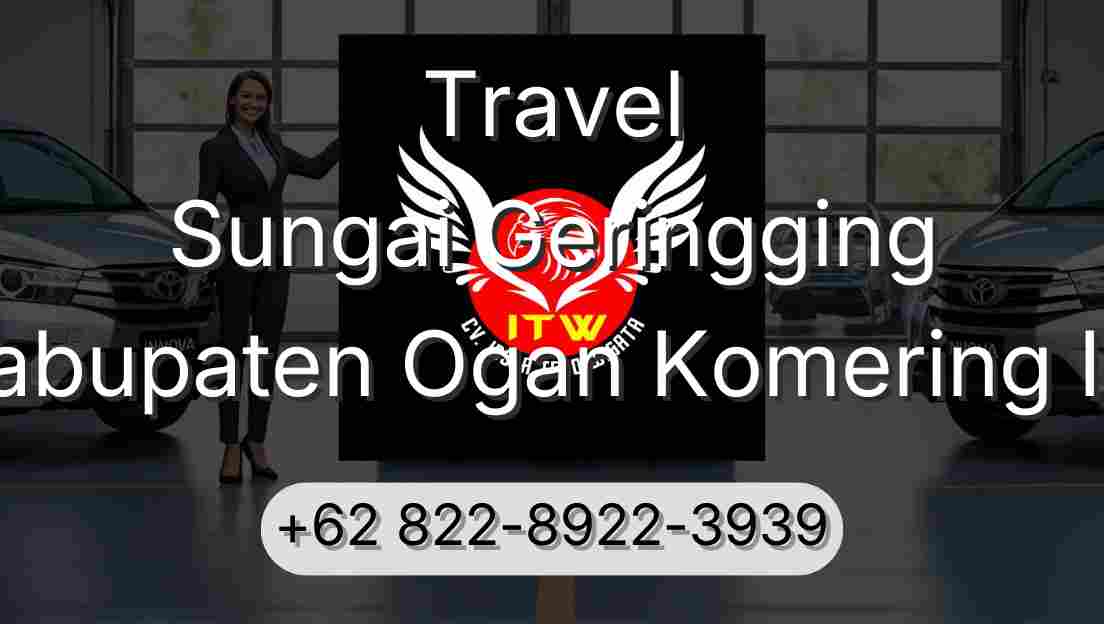 Travel Sungai Geringging Kabupaten Ogan Komering Ilir