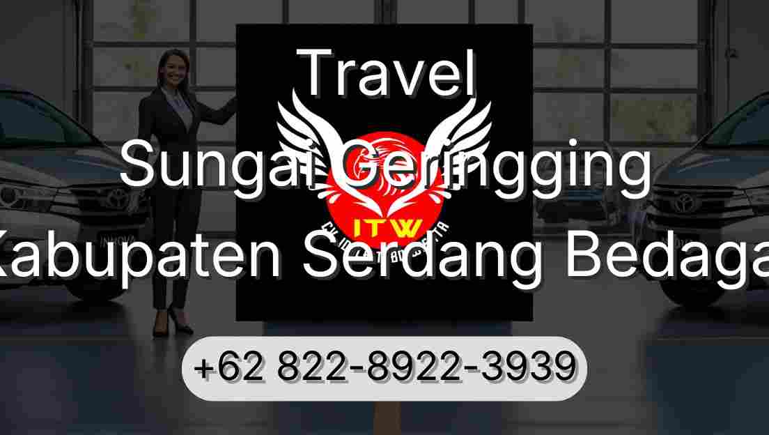 Travel Sungai Geringging Kabupaten Serdang Bedagai