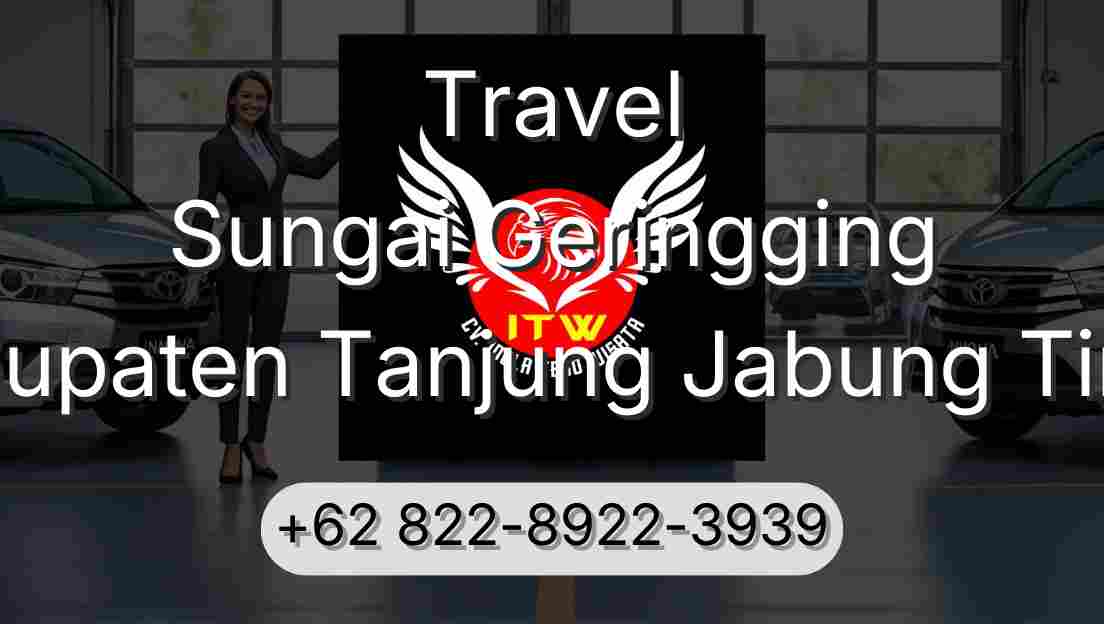 Travel Sungai Geringging Kabupaten Tanjung Jabung Timur
