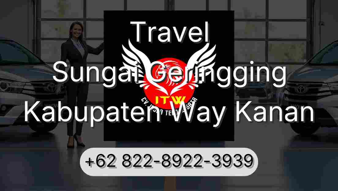 Travel Sungai Geringging Kabupaten Way Kanan