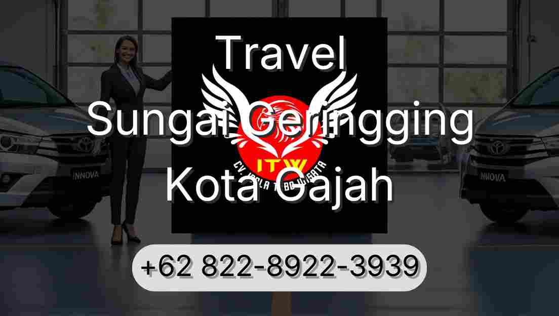 Travel Sungai Geringging Kota Gajah
