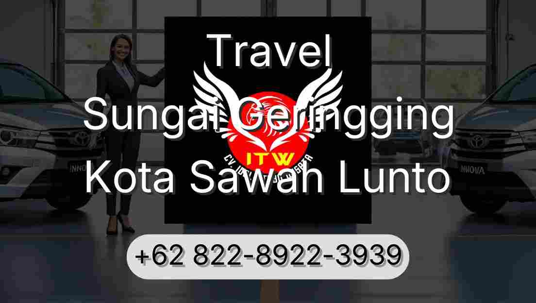 Travel Sungai Geringging Kota Sawah Lunto