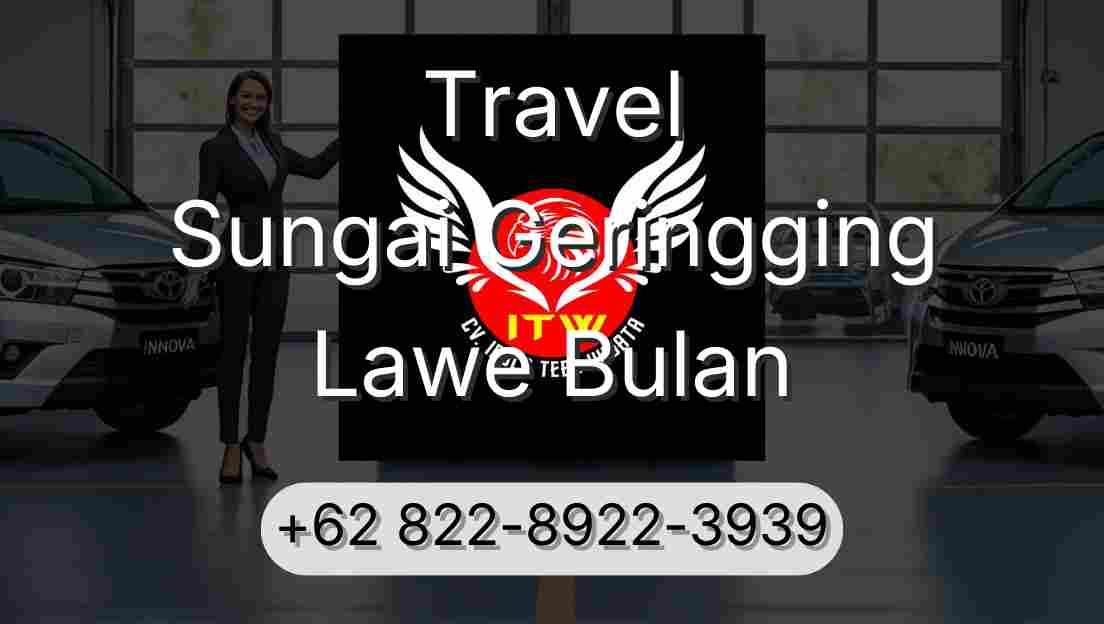 Travel Sungai Geringging Lawe Bulan