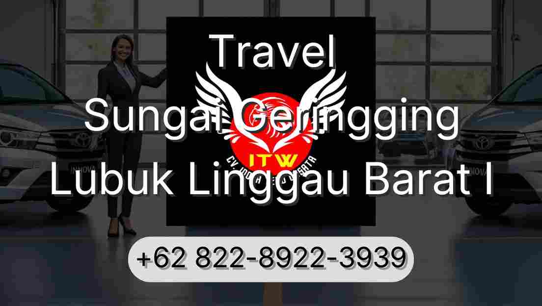 Travel Sungai Geringging Lubuk Linggau Barat I