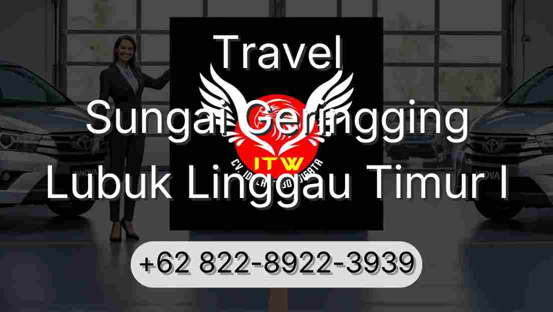 Travel Sungai Geringging Lubuk Linggau Timur I