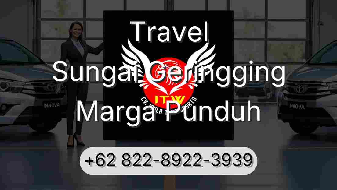 Travel Sungai Geringging Marga Punduh