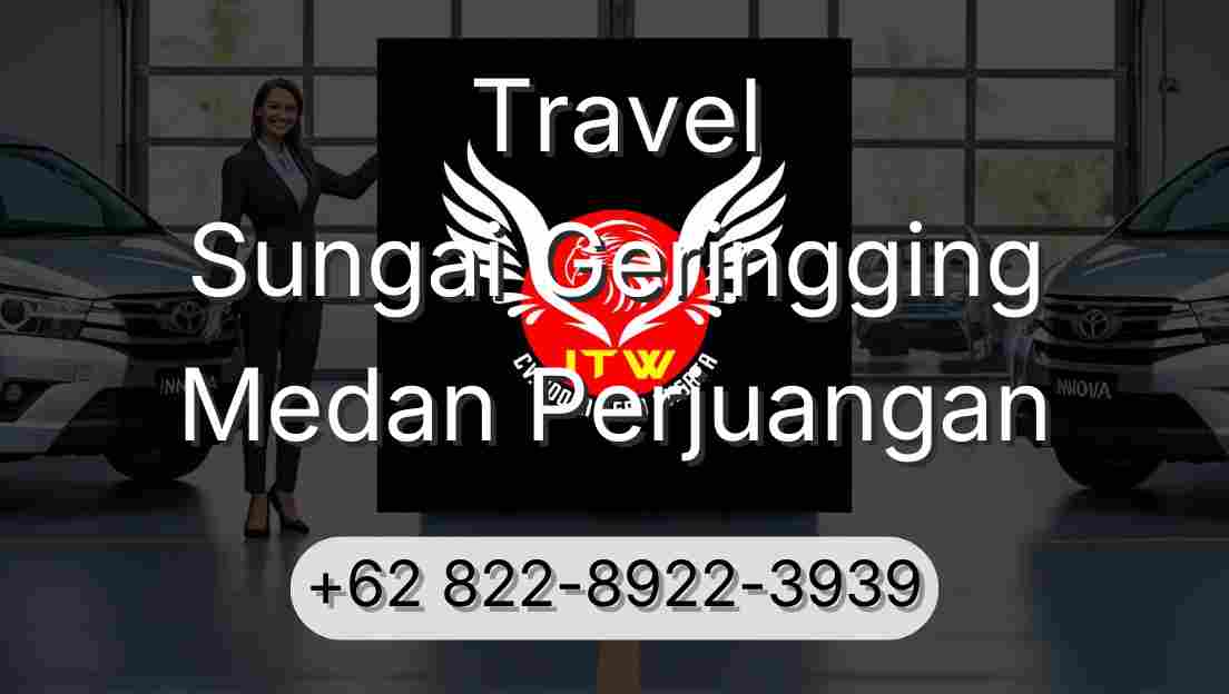 Travel Sungai Geringging Medan Perjuangan