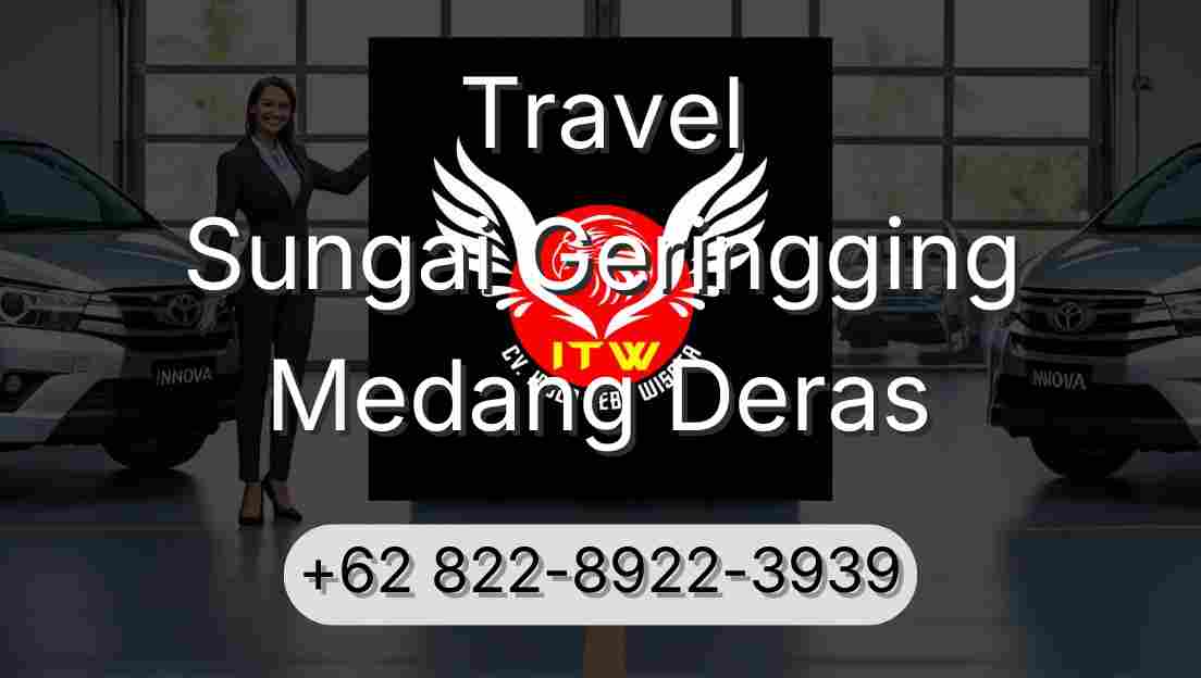 Travel Sungai Geringging Medang Deras