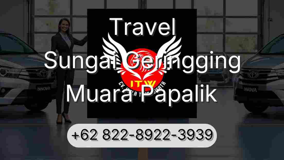 Travel Sungai Geringging Muara Papalik