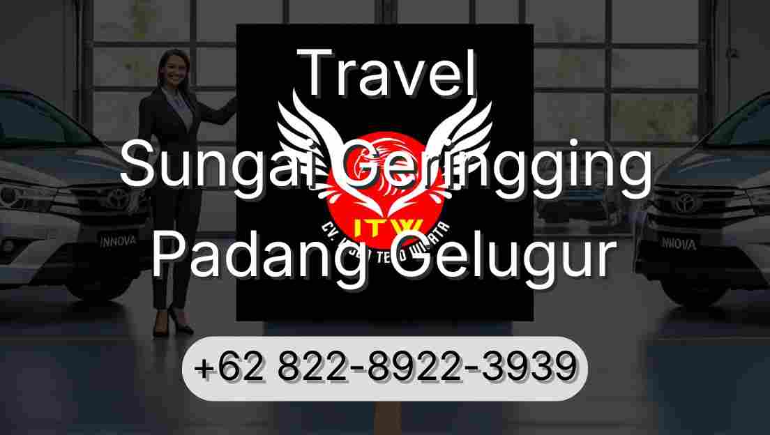 Travel Sungai Geringging Padang Gelugur